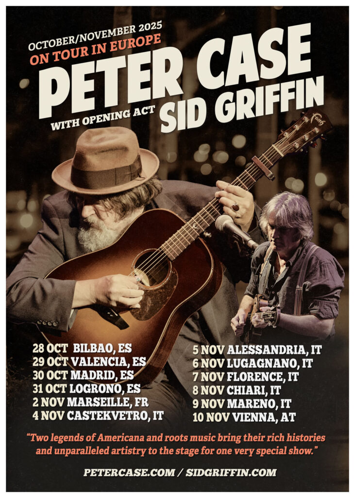 Peter Case and Sid Griffin Tour Poster Desgin